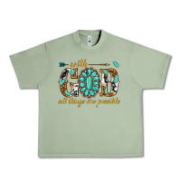 Oil Green with god all things are possible with gemstone Urban Heavy Tee - texasbilliewilder