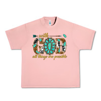 Salmon with god all things are possible with gemstone Urban Heavy Tee - texasbilliewilder