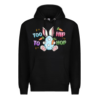 Black too hip to hop easter Premium Hoodie - MaliasSmallBusiness