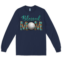 Navy western blessed mom with volleyball Long Sleeve Tee - texasbilliewilder
