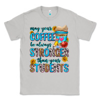 Moon Dust may your coffee be always stronger than your stude Classic Tee - Zillion Design Studio