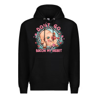 Black dont go bacon my heart Premium Hoodie - MaliasSmallBusiness
