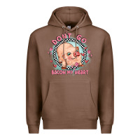 Chestnut dont go bacon my heart Premium Hoodie - MaliasSmallBusiness