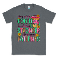 Charcoal Heather may your coffee be always stronger than your patie Classic Tee - Zillion Design Studio