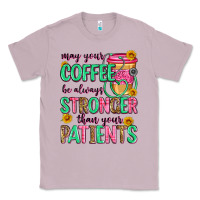 Lilac may your coffee be always stronger than your patie Classic Tee - Zillion Design Studio