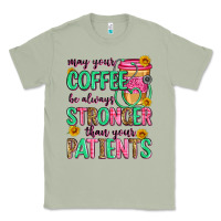 Matcha may your coffee be always stronger than your patie Classic Tee - Zillion Design Studio