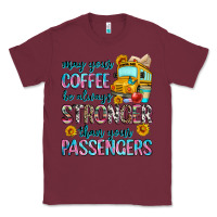 Burgundy may your coffee be always stronger than your passe Classic Tee - Zillion Design Studio