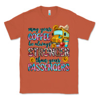 Copper may your coffee be always stronger than your passe Classic Tee - Zillion Design Studio