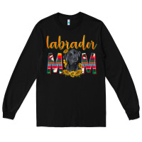 Black western labrador retriever mom Long Sleeve Tee - texasbilliewilder