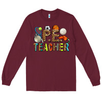 Burgundy pe teacher Long Sleeve Tee - AdoDesignShop