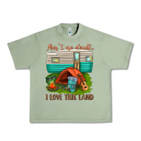 Oil Green ain t no doubt i love this land Urban Heavy Tee - texasbilliewilder
