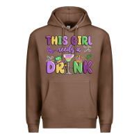 Chestnut this girl needs a drink Premium Hoodie - MaliasSmallBusiness