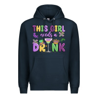 Navy this girl needs a drink Premium Hoodie - MaliasSmallBusiness