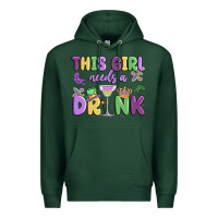 Sports Green this girl needs a drink Premium Hoodie - MaliasSmallBusiness