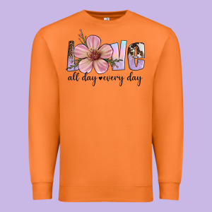 Love All Day Every Day Premium Sweatshirt Designed By Artiststas