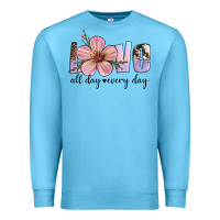 Ocean Blue love all day every day Premium Sweatshirt - Artiststas