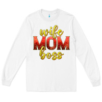 White wife mom boss Long Sleeve Tee - texasbilliewilder