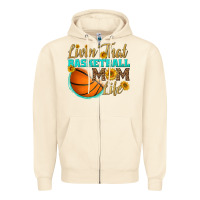 Livin' That Basketball Mom Life Zipper Hoodie | Teevron