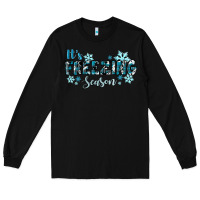 Black it's freezing season winter Long Sleeve Tee - RanaPortraitStore