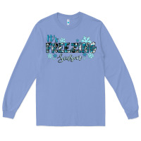 Colony Blue it's freezing season winter Long Sleeve Tee - RanaPortraitStore