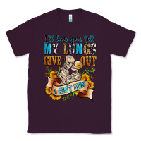 Plum i'll love you tillmy lungs give out i ain't lyin' Classic Tee - Zillion Design Studio