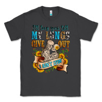 Smoke i'll love you tillmy lungs give out i ain't lyin' Classic Tee - Zillion Design Studio