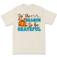 Bone Tis' the Season To Be Grateful Premium Tee - Artiststas