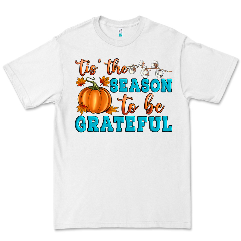 Tis' The Season To Be Grateful Premium Tee by Artiststas | Teevron
