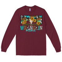 Burgundy wranglin mama Long Sleeve Tee - texasbilliewilder