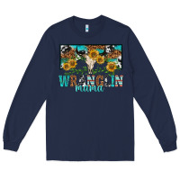 Navy wranglin mama Long Sleeve Tee - texasbilliewilder