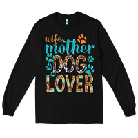 Black wife mother dog lover with paws Long Sleeve Tee - texasbilliewilder