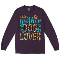 Plum wife mother dog lover with paws Long Sleeve Tee - texasbilliewilder