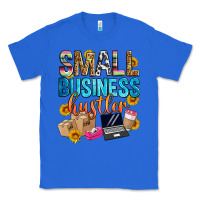 True Royal small business hustler Classic Tee - Zillion Design Studio