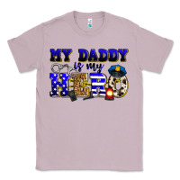 My Daddy Is My Hero Police Classic Tee | Teevron