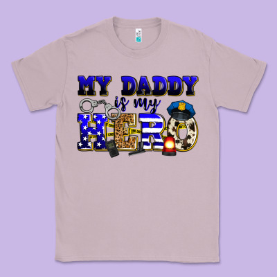 My Daddy Is My Hero Police Classic Tee Designed By Zillion Design Studio