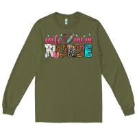 Army Green wife mom nurse Long Sleeve Tee - texasbilliewilder
