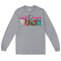 Heather Grey wife mom nurse Long Sleeve Tee - texasbilliewilder