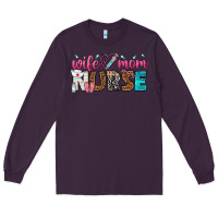 Plum wife mom nurse Long Sleeve Tee - texasbilliewilder