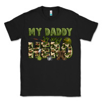 Black my daddy is my hero army Classic Tee - Zillion Design Studio