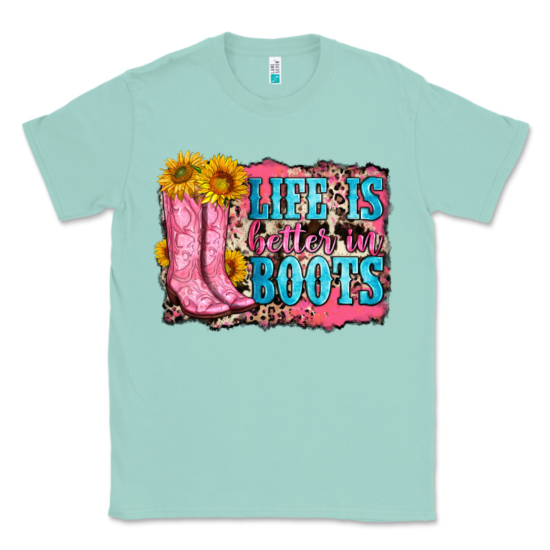 Life Is Better In Boots Classic Tee by Zillion Design Studio | Teevron