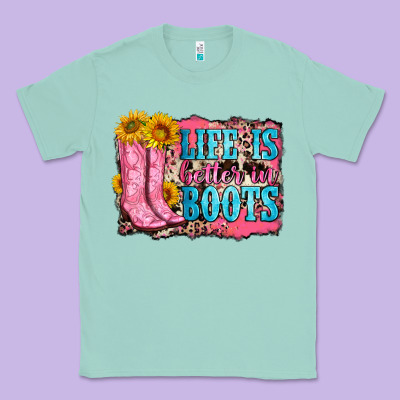 Life Is Better In Boots Classic Tee Designed By Zillion Design Studio