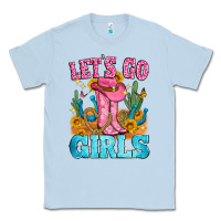 Dusty Blue let's go girls Classic Tee - Zillion Design Studio