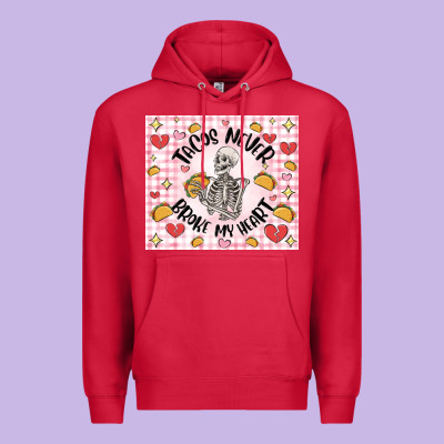 Tacos Never Broke My Heart Premium Hoodie Designed By Maliassmallbusiness