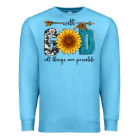Ocean Blue with god all things are possible Premium Sweatshirt - Artiststas