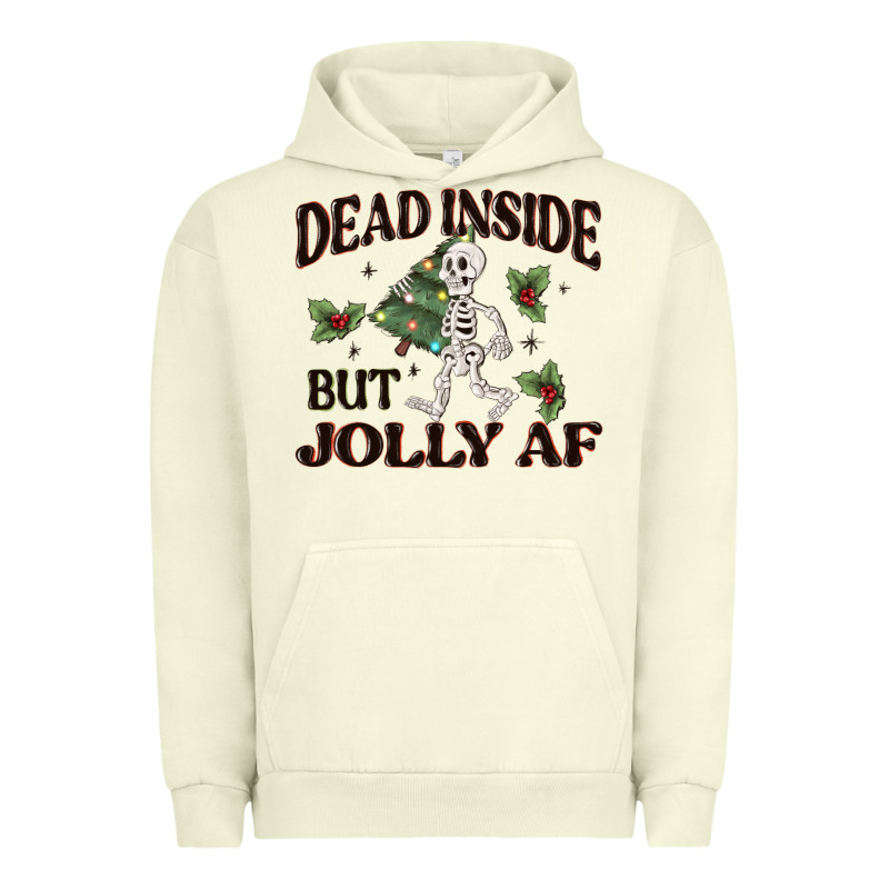 Dead Inside But Jolly Af Urban Hoodie by MaliasSmallBusiness | Teevron