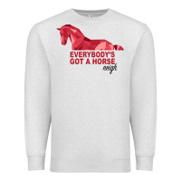 Oatmeal Heather Everybody's Got A Horse Neigh Premium Sweatshirt - Bettercallsaul