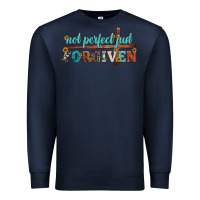Navy not perfect just forgiven Premium Sweatshirt - Artiststas