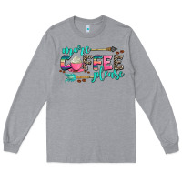 Heather Grey more coffee please Long Sleeve Tee - AdoDesignShop