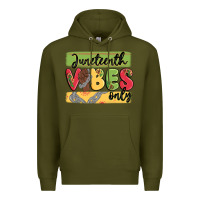 Army Green juneteenth vibes only Premium Hoodie - MaliasSmallBusiness