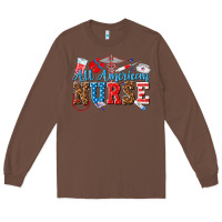 Chestnut all american nurse Long Sleeve Tee - texasbilliewilder